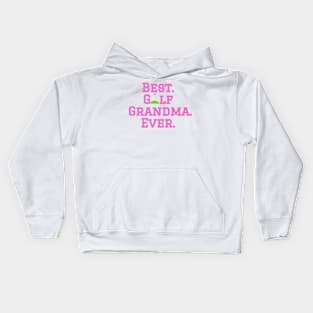 Best Golf Grandma pink Kids Hoodie